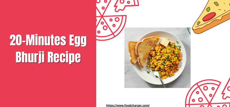 egg bhurji recipe in 20 minutes